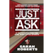 Just Ask: Life Lessons Today From Those Who Played Yesterday