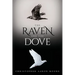 The Raven and the Dove