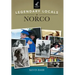 Legendary Locals of Norco