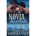 La novia descarriada