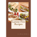 Lactose-Free Cookbook: Recipes Just for You
