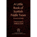 A Little Book of Scottish Fiddle Tunes