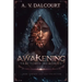 Awakening Fractured Memories Volume 01