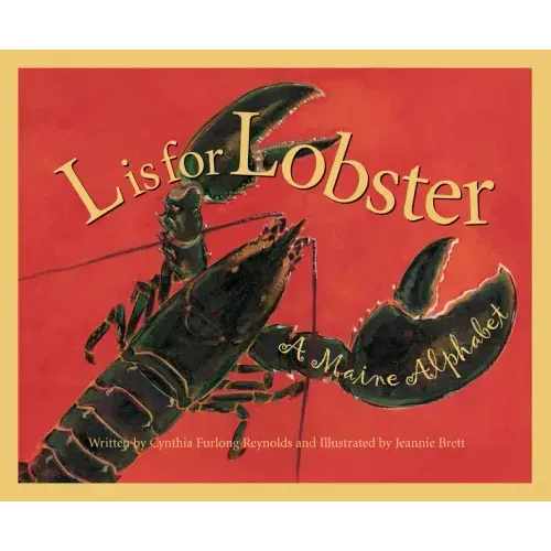 L is for Lobster: A Maine Alphabet