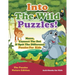 Into The Wild Puzzles! Mazes, Connect The Dot & Spot The Difference Puzzles For Kids - The Puzzles Nature Edition