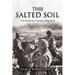This Salted Soil: The Battle for Tunisia, 1942-1943