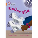 Roller Ella: Band 12/Copper