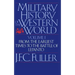 A Military History of the Western World, Vol. I: From the Earliest Times to the Battle of Lepanto