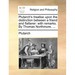 Plutarch's Treatise Upon the Distinction Between a Friend and Flatterer: With Remarks. by Thomas Northmore, ...