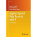 Applied Spatial Data Analysis with R
