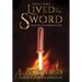 Those Who Lived By The Sword: Book One: The Illusion of Peace