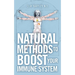 Natural Methods to Boost Your Immune System