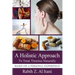 A Holistic Approach To Treat Tinnitus Naturally Based On A Personal Experience