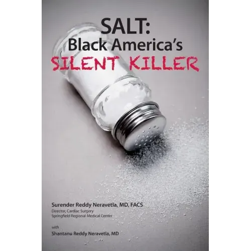 Salt: Black America's Silent Killer