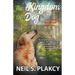 The Kingdom of Dog (Cozy Dog Mystery): #2 in the golden retriever mystery series (Golden Retriever Mysteries)