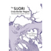 The Sijori Cross-Border Region: Transnational Politics, Economics, and Culture