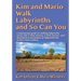 Kim and Mario Walk Labyrinths and So Can You