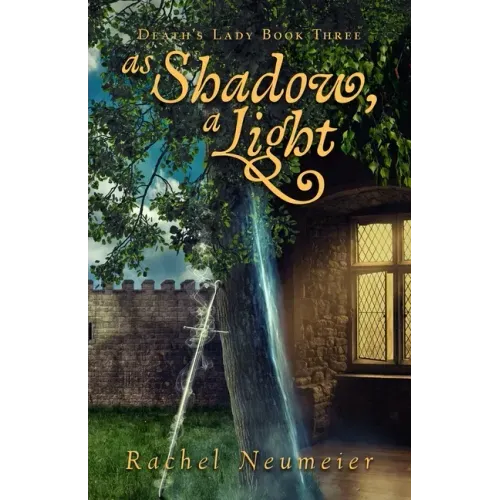 As Shadow, A Light