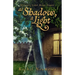 As Shadow, A Light