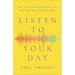 Listen to Your Day