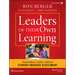 Leaders of Their Own Learning: Transforming Schools Through Student-Engaged Assessment
