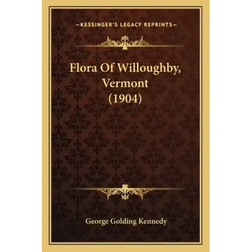 Flora Of Willoughby, Vermont (1904)