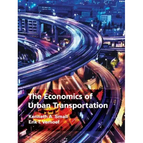 The Economics of Urban Transportation