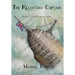 The Reluctant Captain
