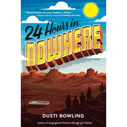24 Hours in Nowhere