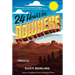 24 Hours in Nowhere