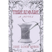 Threadbare: A Gilded City Series
