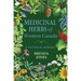 Medicinal Herbs of Western Canada: A Pictorial Manual