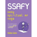 SSAFY Sexy Spiritual AF Yoga: What is SSAFY and what you can do to feel sexy and spiritual AF in your yoga practice