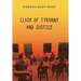 Clash of Tyranny and Justice