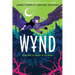 Wynd Book Two: The Secret of the Wings: The Secret of the Wings