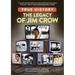 The Legacy of Jim Crow