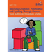 Teaching Grammar, Punctuation and Spelling Through Drama - Visual, Auditory and Kinaesthetic Activities