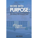 Work With Purpose: Fifty Years of Supported Employment and Training in the Annapolis Valley