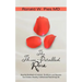 The Three-Petalled Rose: How the Synthesis of Judaism, Buddhism, and Stoicism Can Create a Healthy, Fulfilled and Flourishing Life