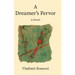 A Dreamer's Fervor