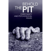 Behold The Pit: Christianity And Psychosocial Issues