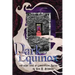 Dark Equinox and Other Tales of Lovecraftian Horror