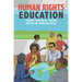 Human Rights Education: Theory, Research, Praxis