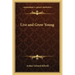 Live and Grow Young