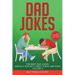 Dad Jokes: The Best Dad Jokes, Awfully Bad but Funny Jokes and Puns Volume 2