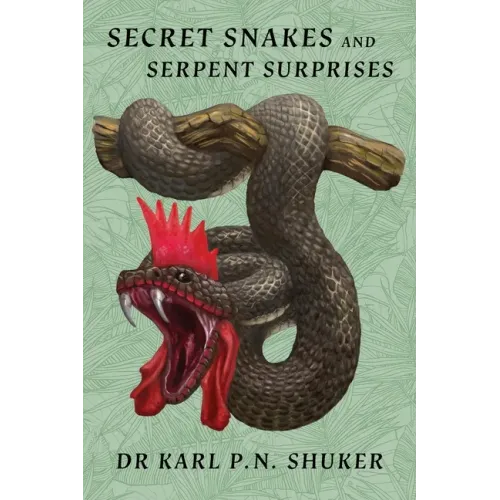Secret Snakes and Serpent Surprises