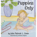 Puppies Only