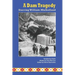 A Dam Tragedy Starring William Mulholland