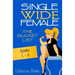 Single Wide Female: The Bucket List - Books 1-6