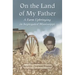 On the Land of My Father: A Farm Upbringing in Segregated Mississippi